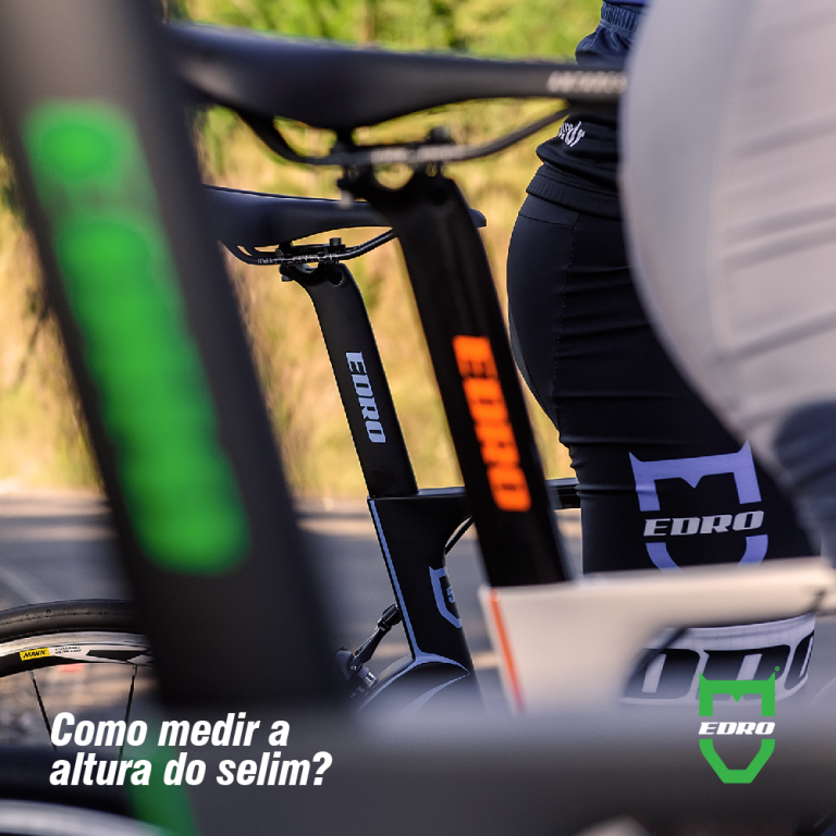 Como medir a altura do selim? EDRO Performance Bikes